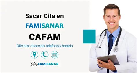 como pedir una cita en famisanar cafam|Famisanar CAFAM en línea: cómo solicitar citas médicas